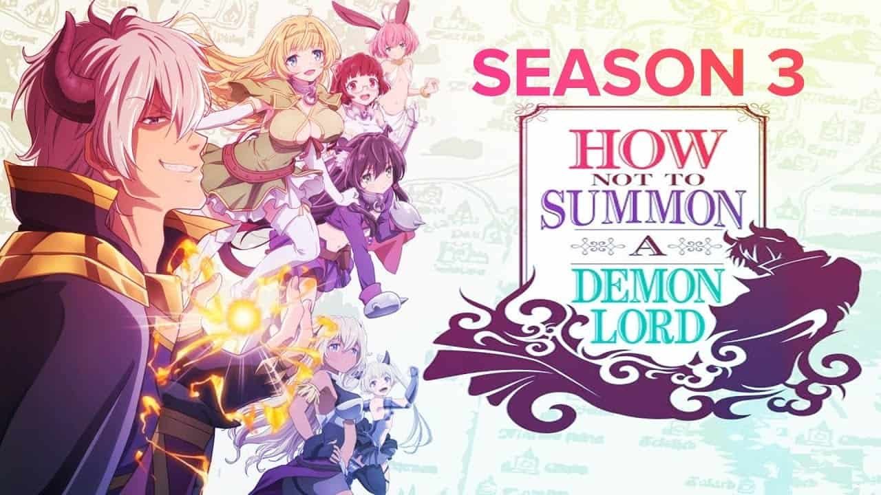 HOW NOT TO SUMMON A DEMON LORD SEASON 3 HAS THE ANIME