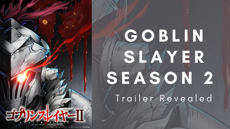 Goblin Slayer Season 2 Trailer Revealed